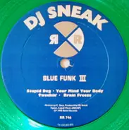 DJ Sneak - Blue Funk III