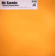 DJ Sonic - American Popular Music