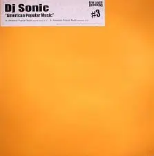 DJ Sonic - American Popular Music