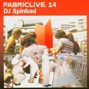 DJ Spinbad - Fabric Live 14