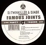 DJ Twinkiller & DJ MBR - Famous Joints