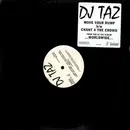 12'' - DJ Taz - Move Your Rump