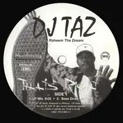 DJ Taz Featuring Raheem The Dream
