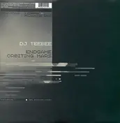 DJ Teebee - Endgame / Orbiting Mars