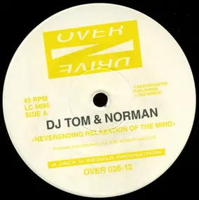 DJ Tom - Neverending Relaxation Of The Mind / Tales Of Mystery