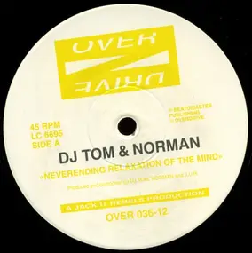 DJ Tom - Neverending Relaxation Of The Mind / Tales Of Mystery