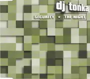 CD Single - DJ Tonka - Security / The Night