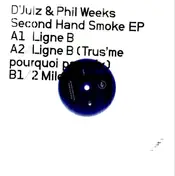 d' julz - Second Hand Smoke ( Trus'me Rmx )