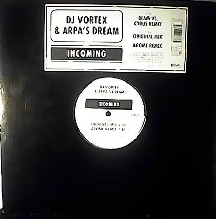 DJ Vortex & Arpa's Dream - Incoming