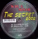 12'' - DJ Wag & Misar - The Secret 2002