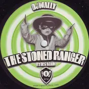 DJ Wally - The Stoned Ranger Rydes Again