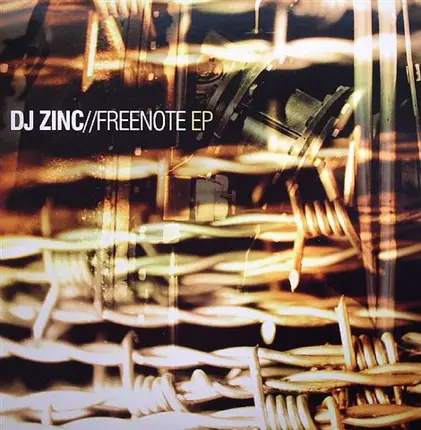 DJ Zinc - Freenote EP