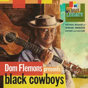 Dom Flemons - Dom Flemons Presents..