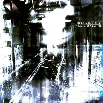 Dom & Roland - Industry