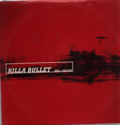 Dom & Roland - Killa Bullet / Dumbo