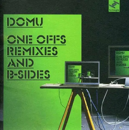 Domu - One Offs, Remixes And B Sides