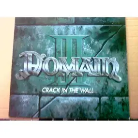 Domain - Crack in the Wall
