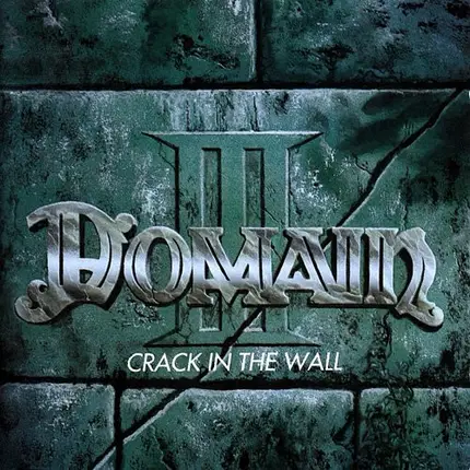 Domain - Crack in the Wall