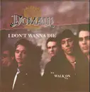 12inch Vinyl Single - Domain - I Don't Wanna Die
