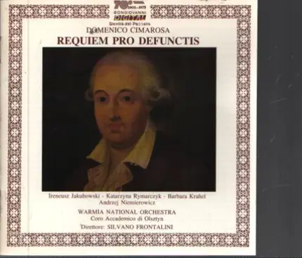 Domenico Cimarosa - Requiem Pro Defunctis