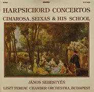 Cimarosa / Seixas / A.O - Harpsichord Concertos