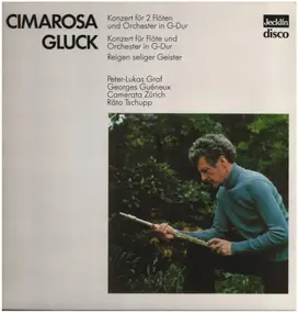 Domenico Cimarosa - Konzert Für 2 Flöten Und Orchester In G-Dur / Konzert Für Flöte Und Orchester In G-Dur / Reigen Sel