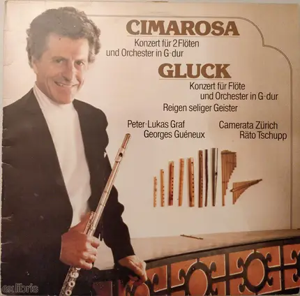 Domenico Cimarosa , Christoph Willibald Gluck - Peter-Lukas Graf , Georges Guéneux , Camerata Züric - Konzert Für 2 Flöten Und Orchester In G-Dur / Konzert Für Flöte Und Orchester In G-Dur / Reigen Sel