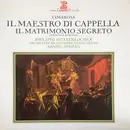 LP - Cimarosa - Il Maestro Di Cappella, Il Matrimonio Segreto