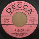 7inch Vinyl Single - Domenico Modugno - O Sole Mio / Olympia