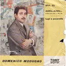 7inch Vinyl Single - Domenico Modugno - Addio... Addio... / Lupi E Pecorelle