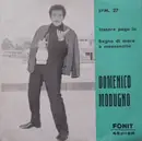 7inch Vinyl Single - Domenico Modugno - Stasera Pago Io / Bagno Di Mare A Mezzanotte