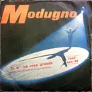 7inch Vinyl Single - Domenico Modugno - Tu Si' 'Na Cosa Grande