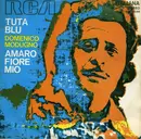 7inch Vinyl Single - Domenico Modugno - Tuta Blu / Amaro Fiore Mio