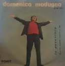7inch Vinyl Single - Domenico Modugno - Io Peccatore / Non Ho Saputo Legarti A Me