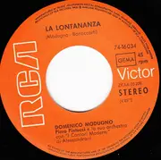 7inch Vinyl Single - Domenico Modugno - La Lontananza • Ti Amo, Amo Te