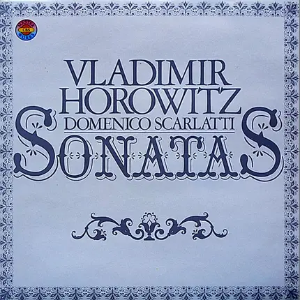 Domenico Scarlatti - Vladimir Horowitz - Sonatas