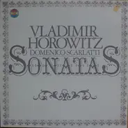 Scarlatti / Vladimir Horowitz - Sonatas