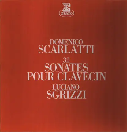 Domenico Scarlatti - - 32 Sonates Pour Clavecin