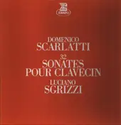 Domenico Scarlatti - 32 Sonates Pour Clavecin