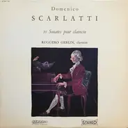 Domenico Scarlatti - Ruggero Gerlin - 10 Sonates Pour Clavecin