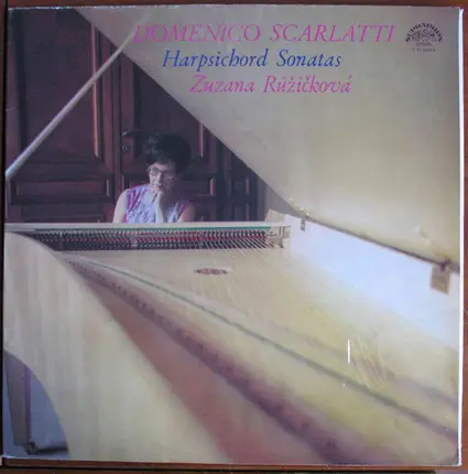 Scarlatti / Zuzana Růžičková - Harpsichord Sonatas
