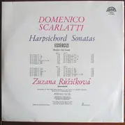Double LP - Scarlatti / Zuzana Růžičková - Harpsichord Sonatas - Gatefold