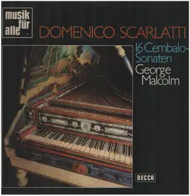 Domenico Scarlatti - 16 Sonaten Für Cembalo
