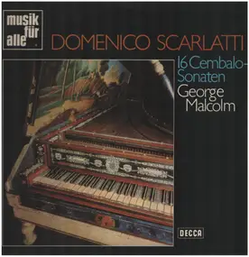 Domenico Scarlatti - 16 Sonaten Für Cembalo