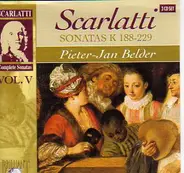 Domenico Scarlatti , Pieter-Jan Belder - Sonatas K 188 - 229