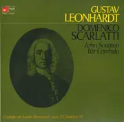 LP - Domenico Scarlatti / Gustav Leonhardt - Zehn Sonaten Für Cembalo - Gatefold Sleeve