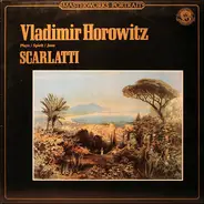 Scarlatti / Vladimir Horowitz - Horowitz Plays Scarlatti