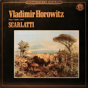 Scarlatti - Horowitz Plays Scarlatti