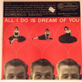 Domenico Savino - All I Do Is Dream Of You