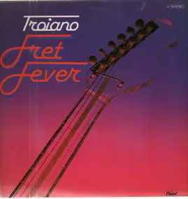 Domenic Troiano - Fret Fever